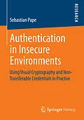 E-Book (pdf) Authentication in Insecure Environments von Sebastian Pape