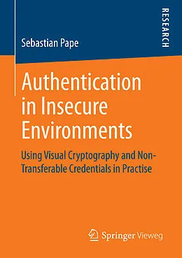 E-Book (pdf) Authentication in Insecure Environments von Sebastian Pape
