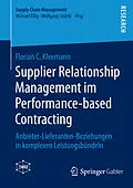 E-Book (pdf) Supplier Relationship Management im Performance-based Contracting von Florian C. Kleemann