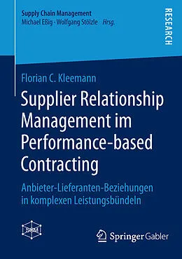 E-Book (pdf) Supplier Relationship Management im Performance-based Contracting von Florian C. Kleemann