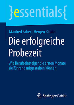 E-Book (pdf) Die erfolgreiche Probezeit von Manfred Faber, Hergen Riedel