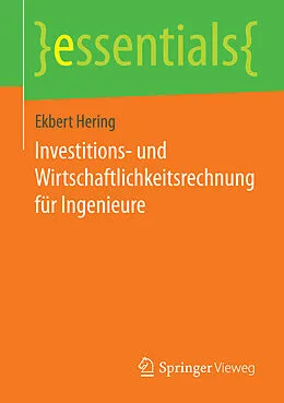 E-Book (pdf) Investitions- und Wirtschaftlichkeitsrechnung für Ingenieure von Ekbert Hering