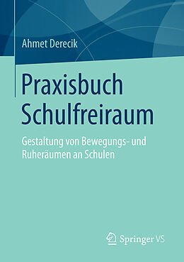 E-Book (pdf) Praxisbuch Schulfreiraum von Ahmet Derecik