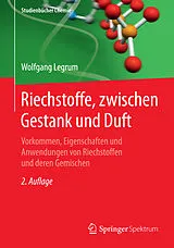 Kartonierter Einband Riechstoffe, zwischen Gestank und Duft von Wolfgang Legrum