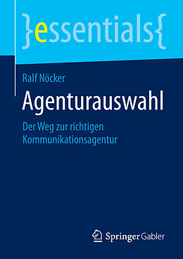 Kartonierter Einband Agenturauswahl von Ralf Nöcker