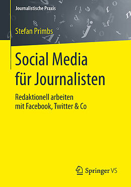 Kartonierter Einband Social Media für Journalisten von Stefan Primbs