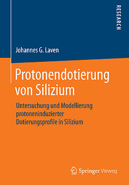 Kartonierter Einband Protonendotierung von Silizium von Johannes G Laven