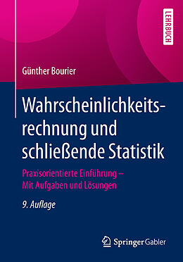 Kartonierter Einband Wahrscheinlichkeitsrechnung und schließende Statistik von Günther Bourier