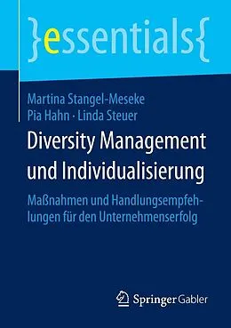 E-Book (pdf) Diversity Management und Individualisierung von Martina Stangel-Meseke, Pia Hahn, Linda Steuer