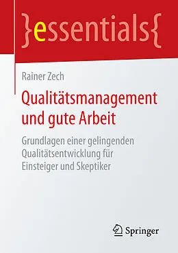 E-Book (pdf) Qualitätsmanagement und gute Arbeit von Rainer Zech