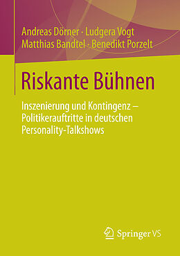 E-Book (pdf) Riskante Bühnen von Andreas Dörner, Ludgera Vogt, Matthias Bandtel