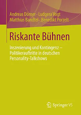 E-Book (pdf) Riskante Bühnen von Andreas Dörner, Ludgera Vogt, Matthias Bandtel