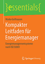 E-Book (pdf) Kompakter Leitfaden für Energiemanager von Marko Geilhausen