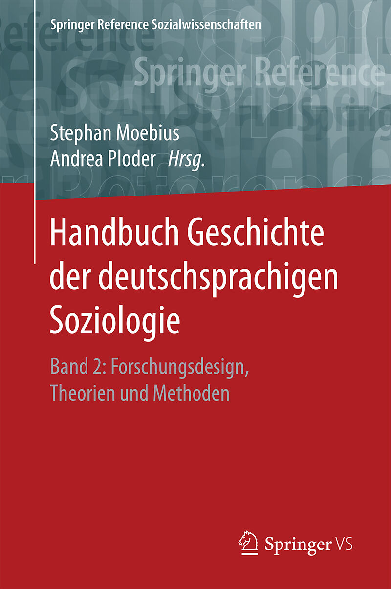 Handbuch Geschichte der deutschsprachigen Soziologie