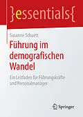 E-Book (pdf) Führung im demografischen Wandel von Susanne Schuett