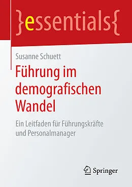 E-Book (pdf) Führung im demografischen Wandel von Susanne Schuett