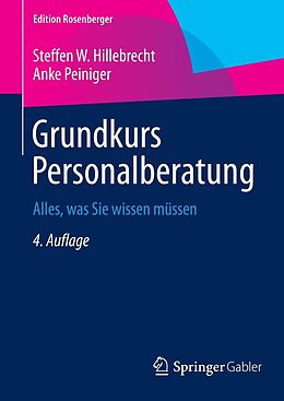 E-Book (pdf) Grundkurs Personalberatung von Steffen W. Hillebrecht, Anke Peiniger