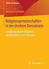 E-Book (pdf) Religionsgemeinschaften in der direkten Demokratie von Melanie Zurlinden