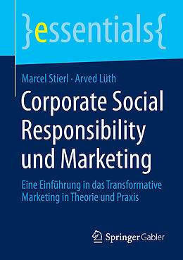 Kartonierter Einband Corporate Social Responsibility und Marketing von Marcel Stierl, Arved Lüth