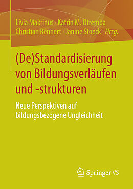 E-Book (pdf) (De)Standardisierung von Bildungsverläufen und -strukturen von 