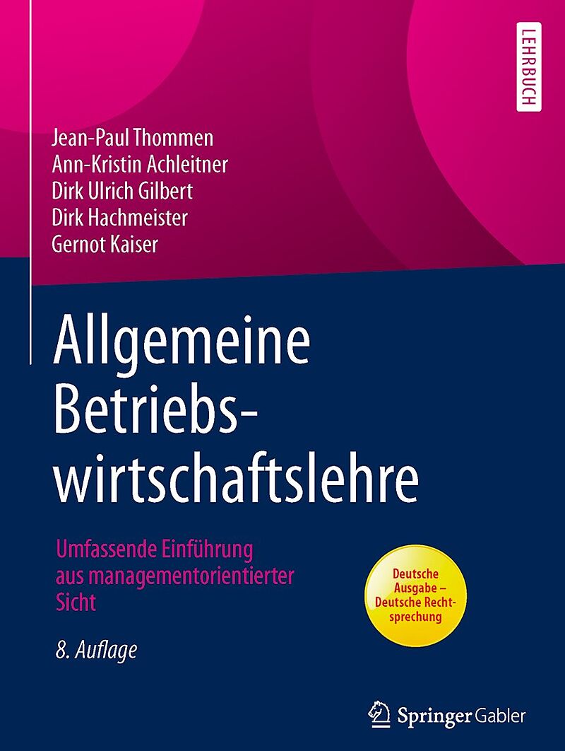 Allgemeine Betriebswirtschaftslehre - Jean-Paul Thommen, Ann-Kristin ...