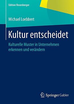E-Book (pdf) Kultur entscheidet von Michael Loebbert