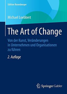 E-Book (pdf) The Art of Change von Michael Loebbert