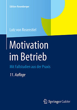 Kartonierter Einband Motivation im Betrieb von Lutz von Rosenstiel