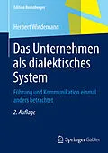 E-Book (pdf) Das Unternehmen als dialektisches System von Herbert Wiedemann