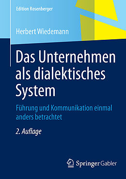 E-Book (pdf) Das Unternehmen als dialektisches System von Herbert Wiedemann