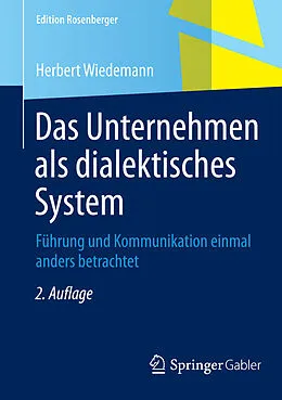 E-Book (pdf) Das Unternehmen als dialektisches System von Herbert Wiedemann