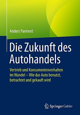 E-Book (pdf) Die Zukunft des Autohandels von Anders Parment