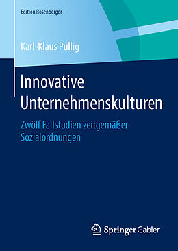 Fester Einband Innovative Unternehmenskulturen von Karl-Klaus Pullig