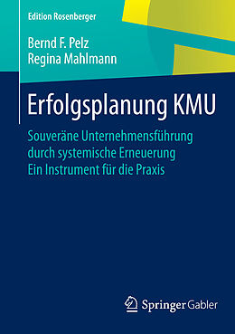 E-Book (pdf) Erfolgsplanung KMU von Bernd F. Pelz, Regina Mahlmann
