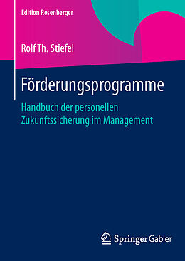 Fester Einband Förderungsprogramme von Rolf Th. Stiefel