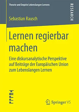 E-Book (pdf) Lernen regierbar machen von Sebastian Rausch