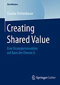 E-Book (pdf) Creating Shared Value von Claudia Fichtenbauer