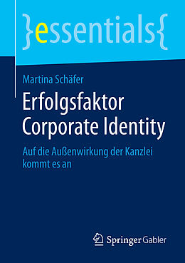 Kartonierter Einband Erfolgsfaktor Corporate Identity von Martina Schäfer