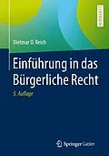 E-Book (pdf) Einführung in das Bürgerliche Recht von Dietmar O. Reich