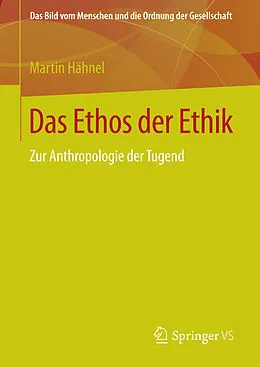 E-Book (pdf) Das Ethos der Ethik von Martin Hähnel