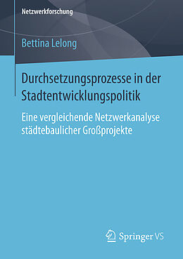 E-Book (pdf) Durchsetzungsprozesse in der Stadtentwicklungspolitik von Bettina Lelong