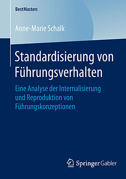 Kartonierter Einband Standardisierung von Führungsverhalten von Anne-Marie Schalk