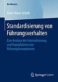 E-Book (pdf) Standardisierung von Führungsverhalten von Anne-Marie Schalk
