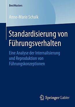 E-Book (pdf) Standardisierung von Führungsverhalten von Anne-Marie Schalk