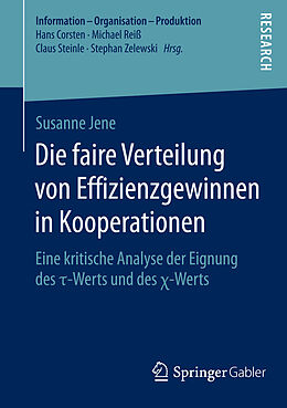 E-Book (pdf) Die faire Verteilung von Effizienzgewinnen in Kooperationen von Susanne Jene