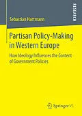E-Book (pdf) Partisan Policy-Making in Western Europe von Sebastian Hartmann