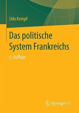 E-Book (pdf) Das politische System Frankreichs von Udo Kempf