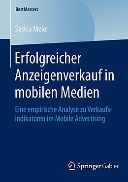 E-Book (pdf) Erfolgreicher Anzeigenverkauf in mobilen Medien von Saskia Meier