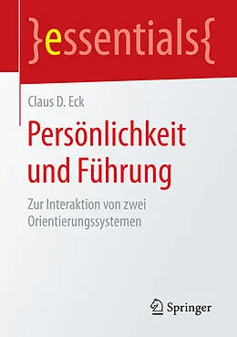 E-Book (pdf) Persönlichkeit und Führung von Claus D. Eck