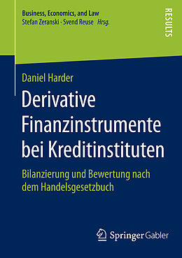 E-Book (pdf) Derivative Finanzinstrumente bei Kreditinstituten von Daniel Harder